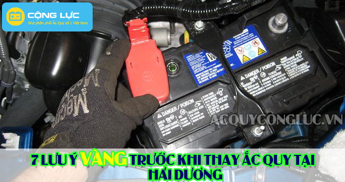 các lưu ý trước khi thay ắc quy tại hải dương