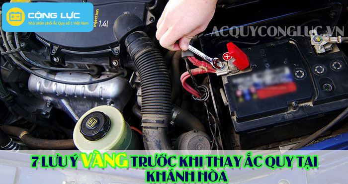 các lưu ý trước khi thay ắc quy tại Khánh Hòa