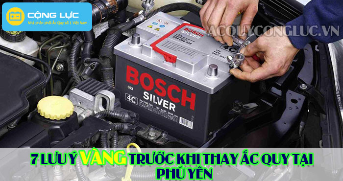 các lưu ý trước khi thay ắc quy tại phú yên