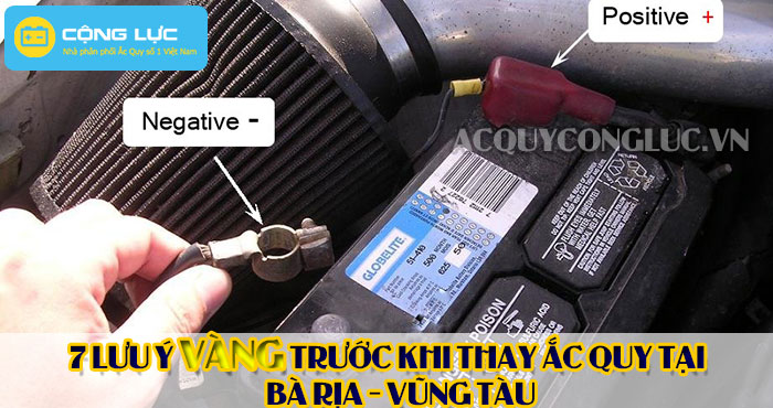 các lưu ý trước khi thay ắc quy tại Bà Rịa - Vũng Tàu