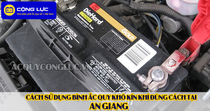 cách sử dụng bình ắc quy kín khí (bình khô) đúng cách tại an giang