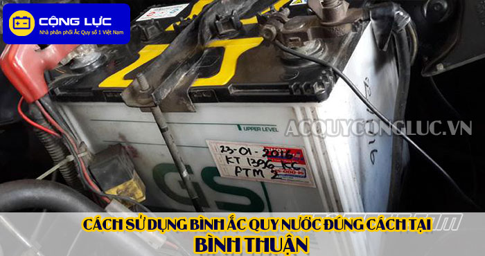 cách sử dụng bình ắc quy nước đúng cách tại bình thuận