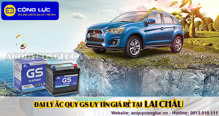 đại lý ắc quy gs tại lai châu