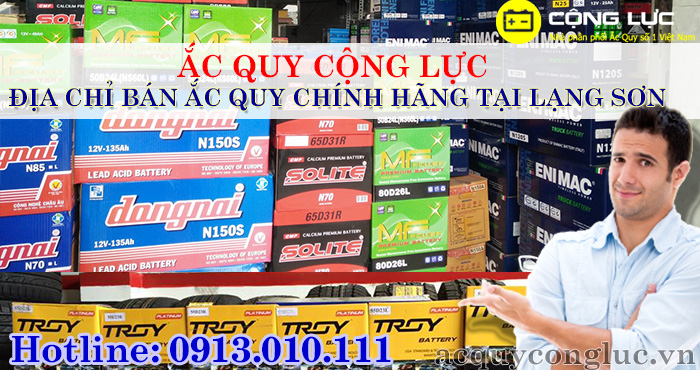 địa chỉ bán ắc quy chính hãng tại Lạng Sơn