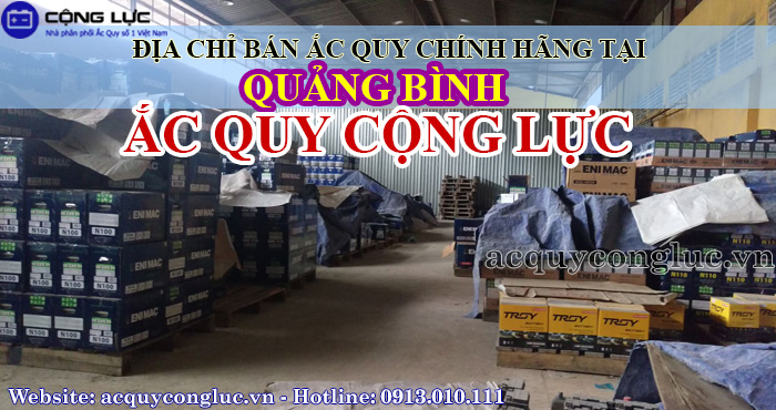 địa chỉ bán ắc quy chính hãng tại Quảng Bình