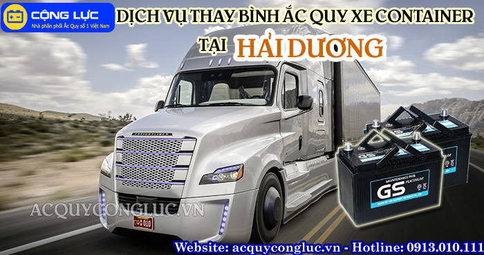 dịch vụ thay bình ắc quy xe container tại hải dương