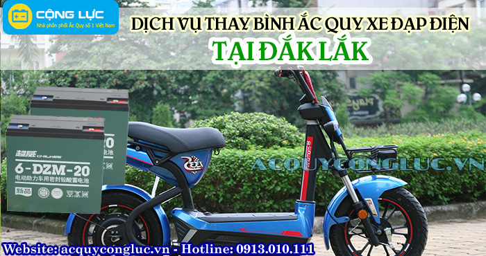 dịch vụ thay bình ắc quy xe đạp điện tại đắk lắk