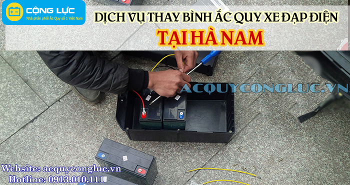 dịch vụ thay bình ắc quy xe đạp điện tại hà nam chất lượng, giá rẻ