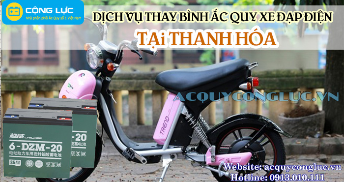 dịch vụ thay bình ắc quy xe đạp điện tại thanh hóa