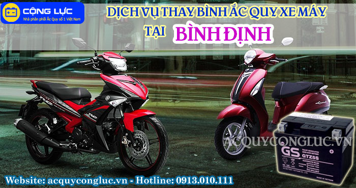 dịch vụ thay bình ắc quy xe máy tại Bình Định