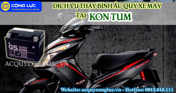 dịch vụ thay bình ắc quy xe máy tại kon tum