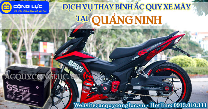 dịch vụ thay bình ắc quy xe máy tại quảng ninh