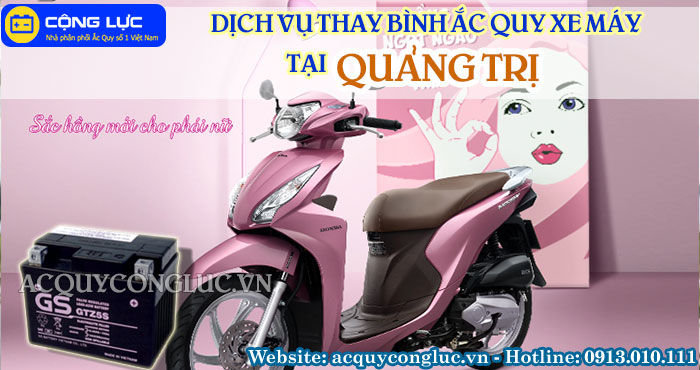 dịch vụ thay bình ắc quy xe máy tại quảng trị