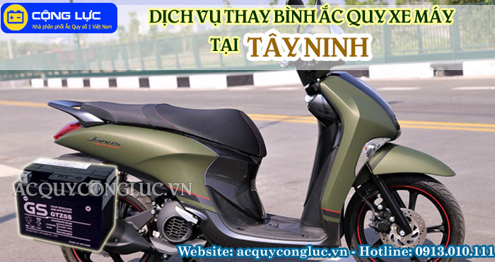 dịch vụ thay bình ắc quy xe máy tại tây ninh