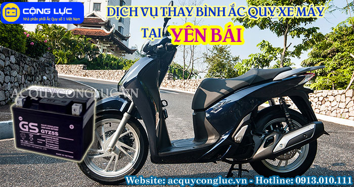 dịch vụ thay bình ắc quy xe máy tại yên bái