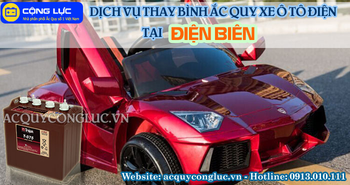 dịch vụ thay bình ắc quy xe ô tô điện tại điện biên