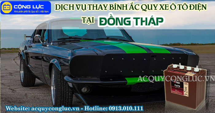 dịch vụ thay bình ắc quy xe ô tô điện tại đồng tháp