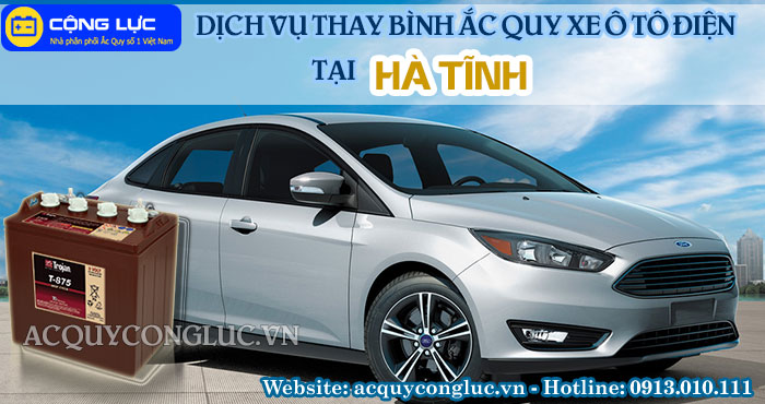 dịch vụ thay bình ắc quy xe ô tô điện tại hà tĩnh