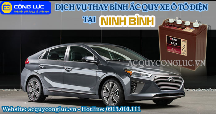 dịch vụ thay bình ắc quy xe ô tô điện tại ninh bình