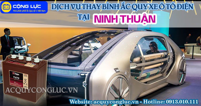 dịch vụ thay bình ác quy xe ô tô điện tại ninh thuận