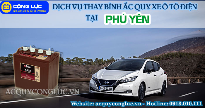 dịch vụ thay bình ắc quy xe ô tô điện tại phú yên