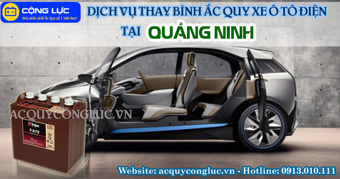 dịch vụ thay bình ắc quy xe ô tô điện tại quảng ninh