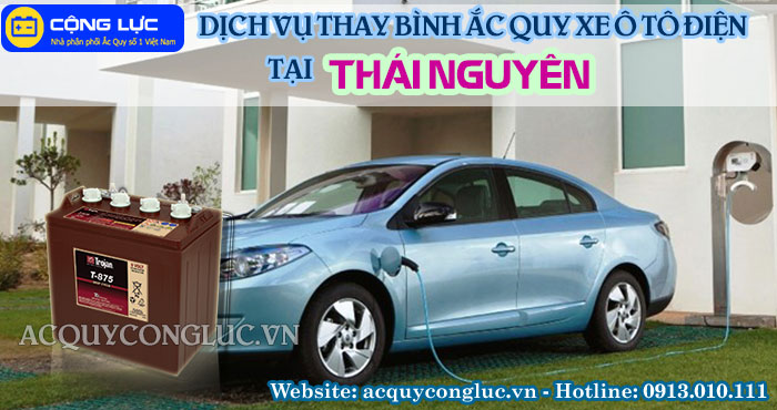 dịch vụ thay bình ắc quy xe ô tô điện tại thái nguyên