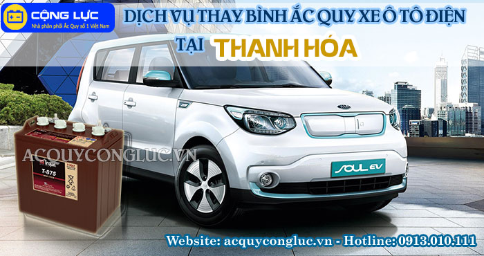 dịch vụ thay bình ắc quy xe ô tô điện tại thanh hoas