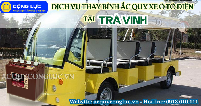 dịch vụ thay bình ắc quy xe ô tô điện tại trà vinh