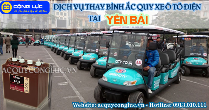 dịch vụ thay bình ắc quy xe ô tô điện tại yên bái