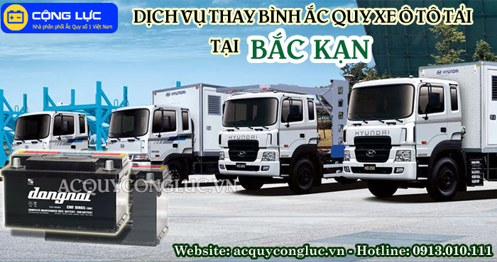 dịch vụ thay bình ắc quy xe ô tô tải lại bắc kạn