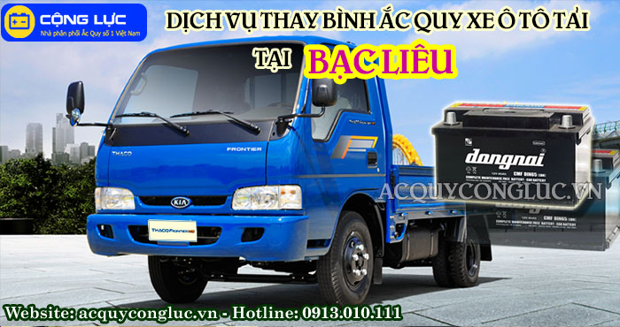 dịch vụ thay bình ắc quy xe ô tô tải tại Bạc Liêu