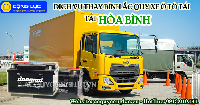 dịch vụ thay bình ắc quy xe ô tô tải tại hòa bình