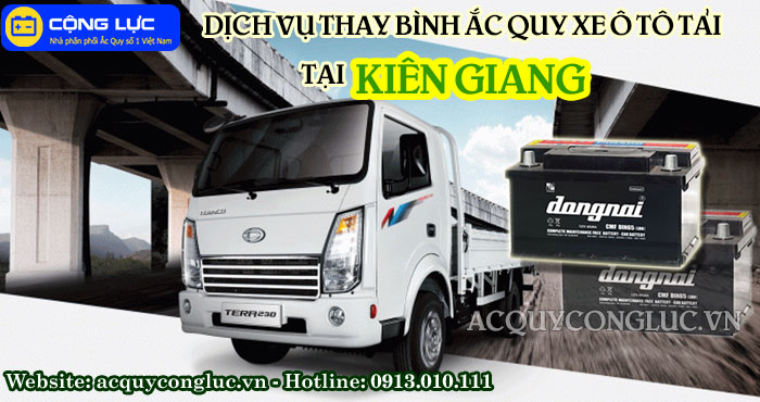 dịch vụ thay bình ắc quy xe ô tô tải tại kiên giang