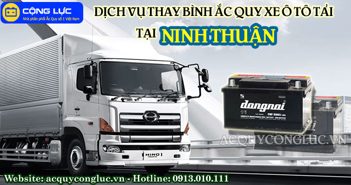 dịch vụ thay bình ắc quy xe ô tô tải tại ninh thuận