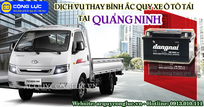 dịch vụ thay bình ắc quy xe ô tô tải tại quảng ninh