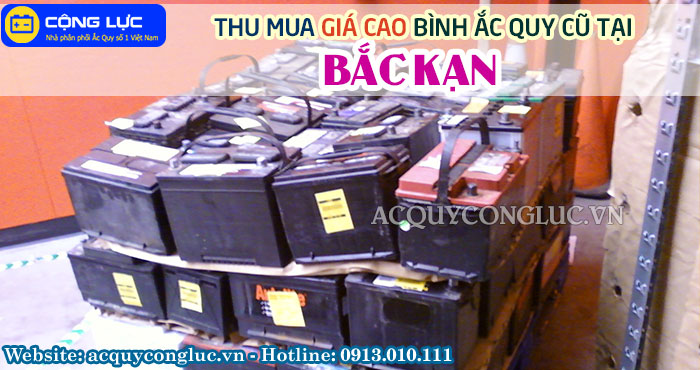 dịch vụ thu mua giá cao bình ắc quy cũ tại bắc kạn