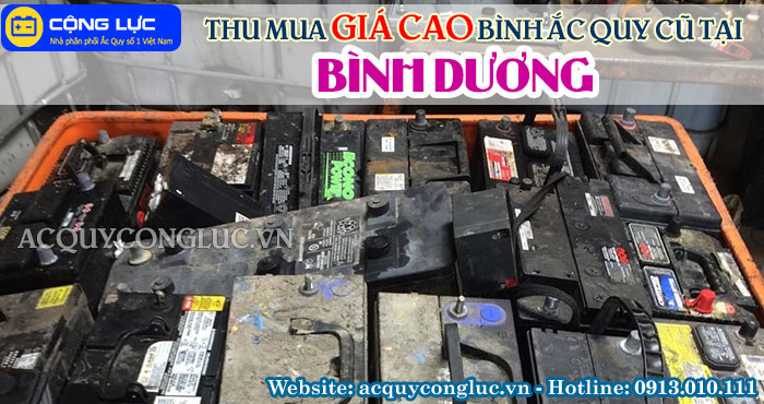 dịch vụ thu mua giá cao bình ắc quy cũ tại bình dương