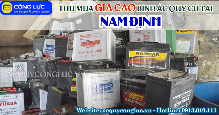 dịch vụ thu mua giá cao bình ắc quy cũ tại nam định