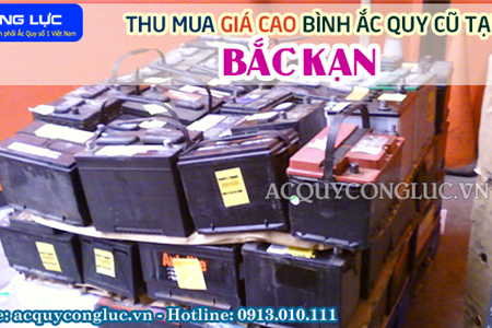 Thu Mua Giá Cao Bình Ắc quy Cũ Tại Bắc Kạn