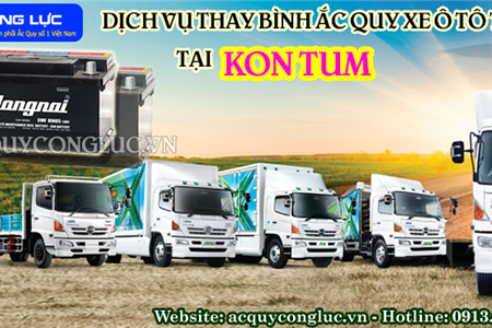 Dịch Vụ Thay Bình Ắc Quy Xe Ô Tô Tải Tại Kon Tum