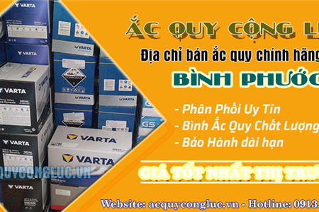 Địa Chỉ Bán Ắc Quy Chính Hãng Tại Bình Phước