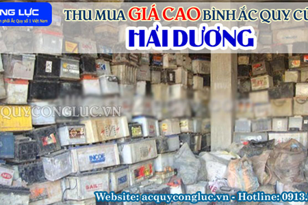 Thu Mua Giá Cao Bình Ắc quy Cũ Tại Hải Dương