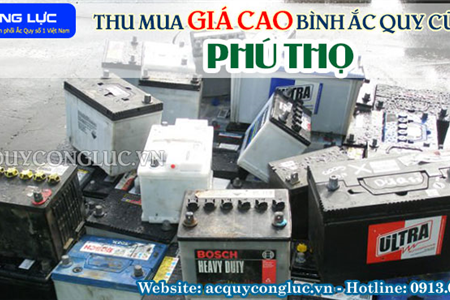 Thu Mua Giá Cao Bình Ắc quy Cũ Tại Phú Thọ