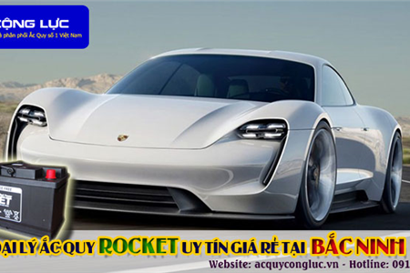 Đại Lý Ắc Quy Rocket Uy Tín Giá Rẻ Tại Bắc Ninh