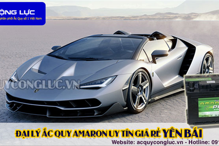 Đại Lý Ắc Quy Amaron Chính Hãng Giá Rẻ Tại Yên Bái