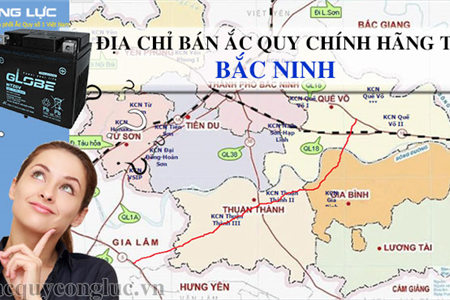 Địa Chỉ Bán Ắc Quy Chính Hãng Tại Bắc Ninh