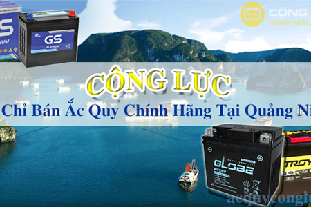 Địa Chỉ Bán Ắc Quy Chính Hãng Tại Quảng Ninh