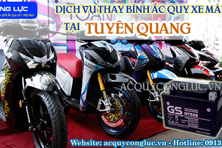  Dịch Vụ Thay Bình Ắc Quy Xe Máy Tại Tuyên Quang