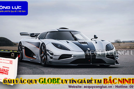 Đại Lý Ắc Quy Globe Chính Hãng Giá Rẻ Tại Bắc Ninh